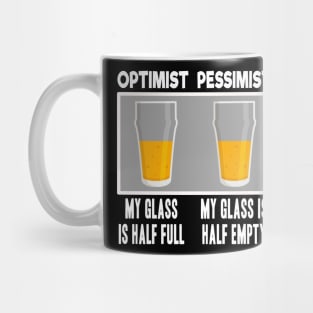 Optimist Funny Beer Quote Alcohol Drinking Booze Mug